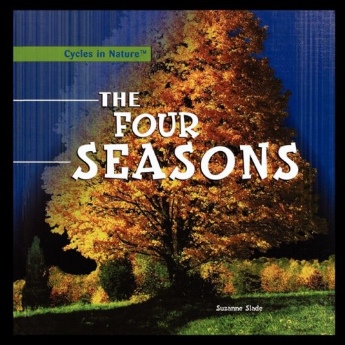 The Four Seasons (9781435838277) by Slade, Suzanne