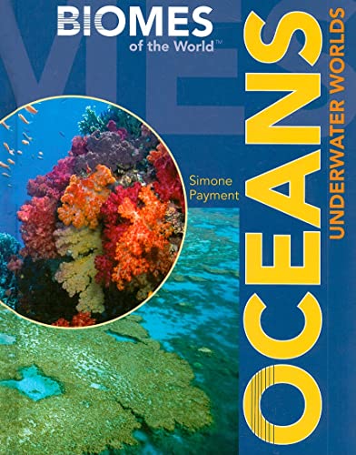 Stock image for Oceans : Underwater Worlds for sale by Better World Books: West