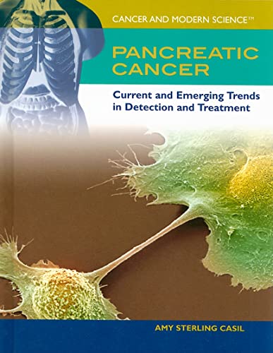 Imagen de archivo de Pancreatic Cancer: Current and Emerging Trends in Detection and Treatment (Cancer and Modern Science) a la venta por Irish Booksellers