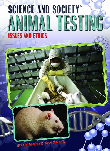 Stock image for Animal Testing: Issues and Ethics (Science and Society) for sale by SecondSale