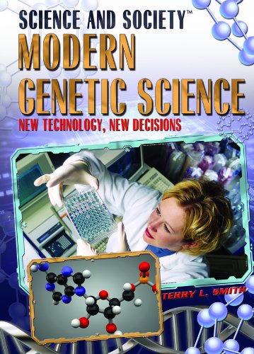 9781435850279: Modern Genetic Science: New Technology, New Decisions (Science and Society)