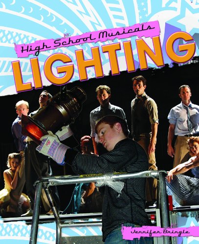 Imagen de archivo de Lighting (High School Musicals) a la venta por The Book Cellar, LLC