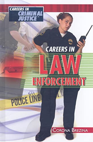 Beispielbild fr Careers in Law Enforcement zum Verkauf von Better World Books