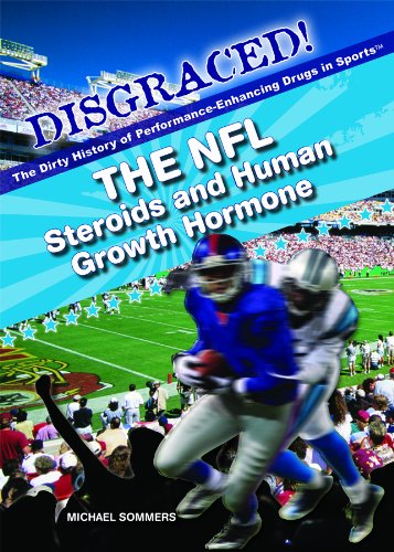 Stock image for The NFL : Steroids and Human Growth Hormone for sale by Better World Books
