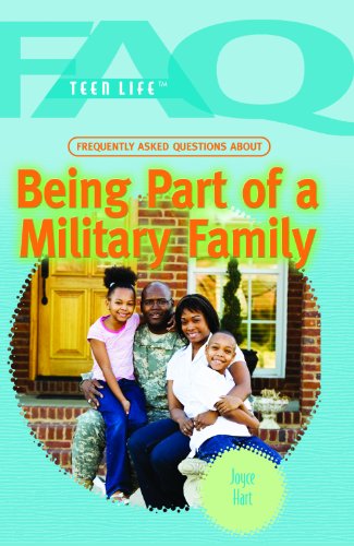 9781435853287: Frequently Asked Questions About Being Part of a Military Family (FAQ: Teen Life)