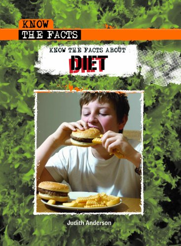 Imagen de archivo de Know the Facts about Diet a la venta por Better World Books: West