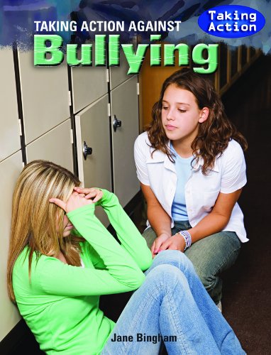 Imagen de archivo de Taking Action Against Bullying a la venta por Better World Books