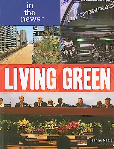 9781435853652: Living Green (In the News)