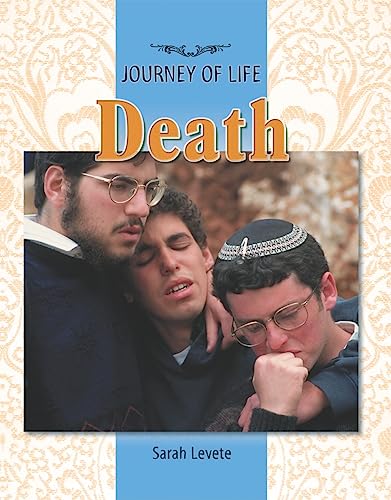Death (Journey of Life) (9781435854567) by Levete, Sarah