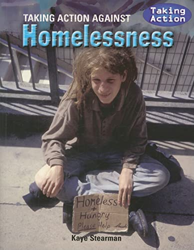 Stock image for Taking Action Against Homelessness for sale by Dream Books Co.