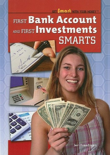 Beispielbild fr First Bank Account and First Investments Smarts (Get Smart With Your Money) zum Verkauf von medimops