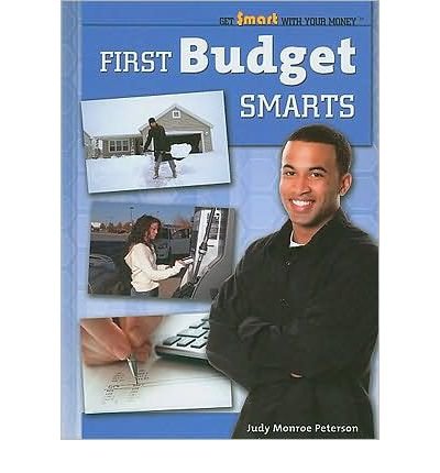 9781435855533: [( First Budget Smarts * * )] [by: Judy Monroe Peterson] [Sep-2009]