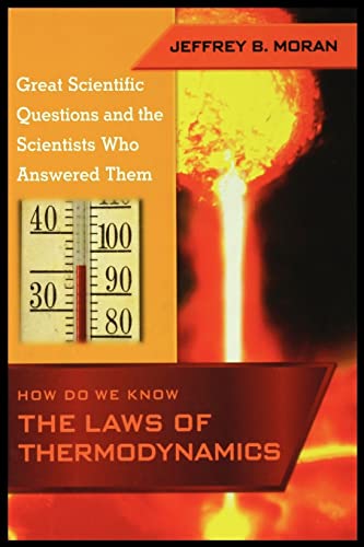 Stock image for How Do We Know the Laws of Thermodynamics for sale by Lucky's Textbooks