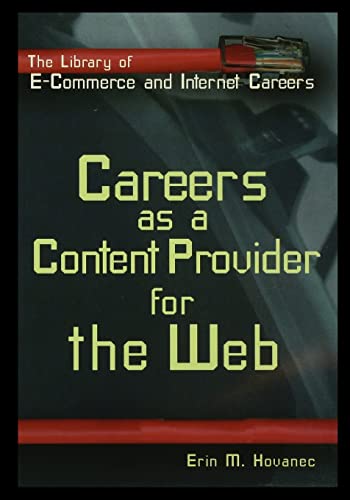9781435887503: Careers as a Content Provider for the Web