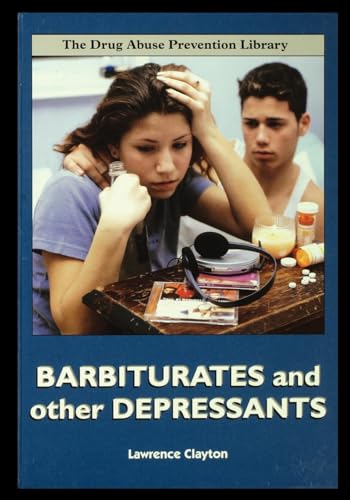 9781435887671: Barbiturates and Other Depressants
