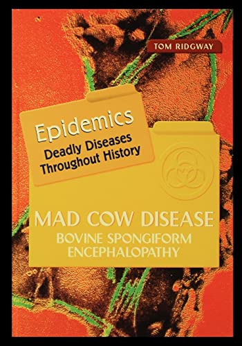 Stock image for Mad Cow Disease: Bovine Spongiform Encephalopathy for sale by Lucky's Textbooks