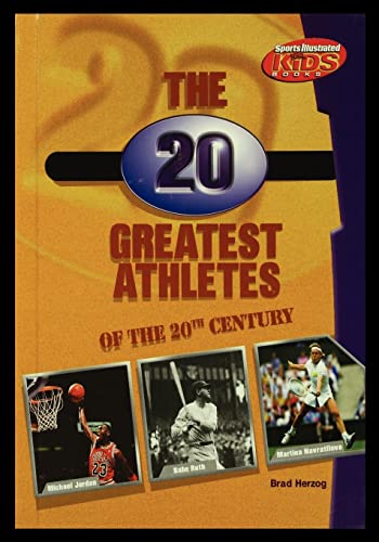 9781435889422: The 20 Greatest Athletes of the 20th Century