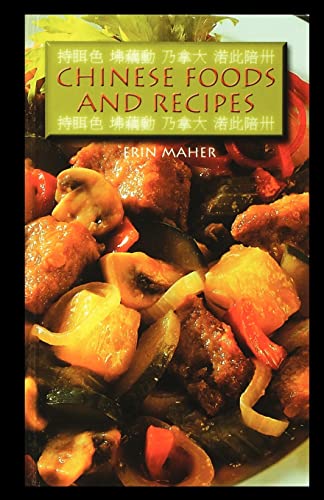 9781435889934: Chinese Foods and Recipes