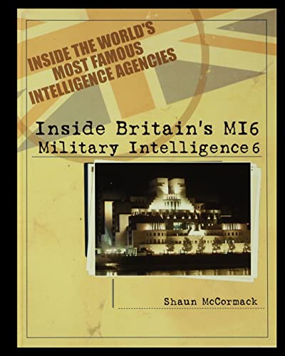 9781435890404: Britain's MI6: Military Intelligence 6