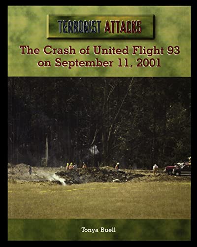 Stock image for The Crash of United Flight 93 on September 11, 2001 for sale by GreatBookPrices