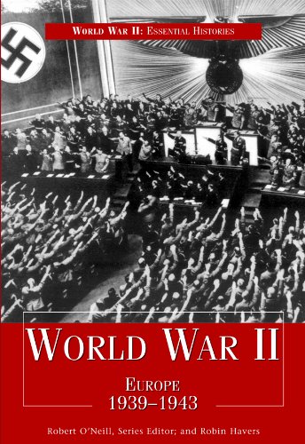 Stock image for World War II: Europe, 1939-1943 (World War II: Essential Histories) for sale by HPB-Ruby