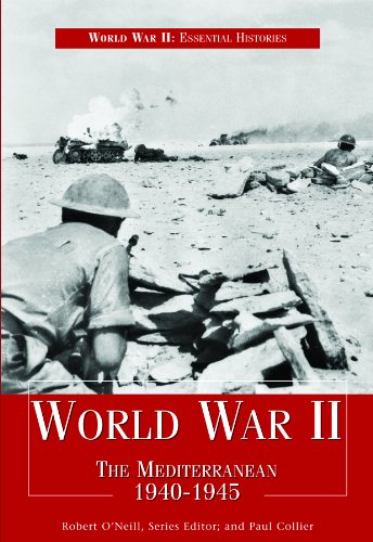 Beispielbild fr World War II : The Mediterranean 1940-1945 zum Verkauf von Better World Books