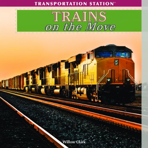 Beispielbild fr Trains on the Move zum Verkauf von Better World Books