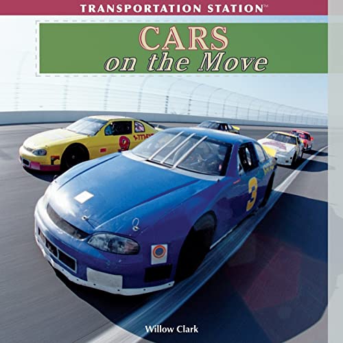 Imagen de archivo de Cars on the Move a la venta por Better World Books