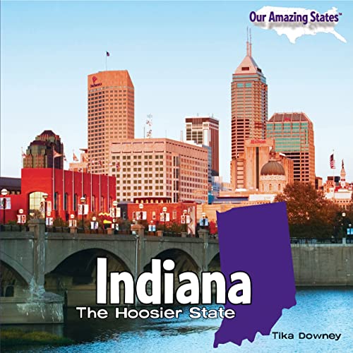 Stock image for Indiana : The Hoosier State for sale by Better World Books