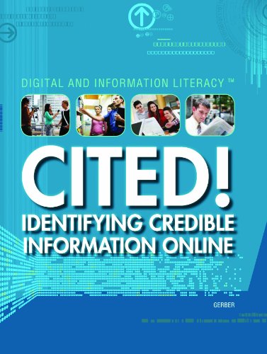 9781435894303: Cited!: Identifying Credible Information Online (Digital and Information Literacy)