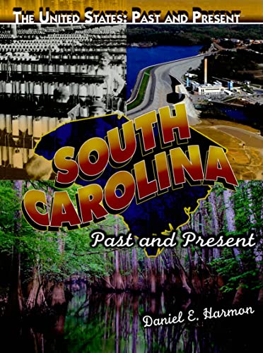 Beispielbild fr South Carolina : Past and Present zum Verkauf von Better World Books