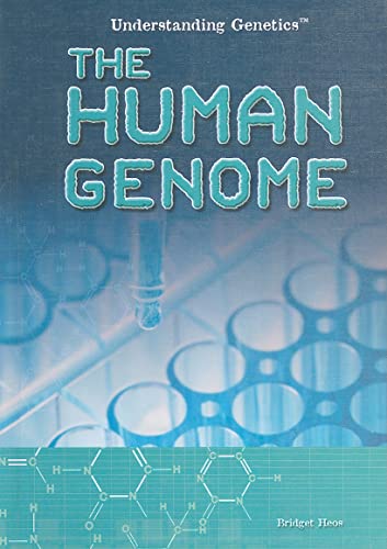 9781435895331: The Human Genome (Understanding Genetics)