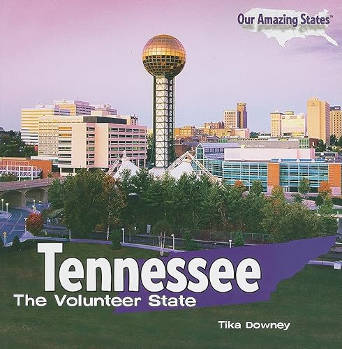 Stock image for Tennessee: The Volunteer State (Our Amazing States (Paperback)) for sale by SecondSale