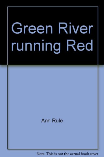 Green River running Red