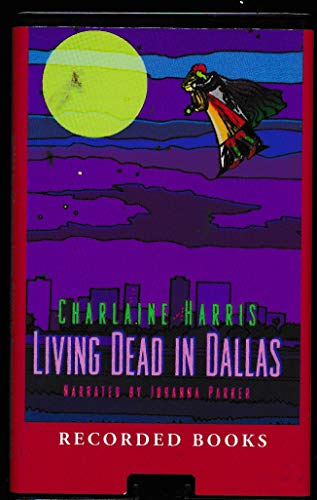 Stock image for Living Dead in Dallas for sale by The Yard Sale Store