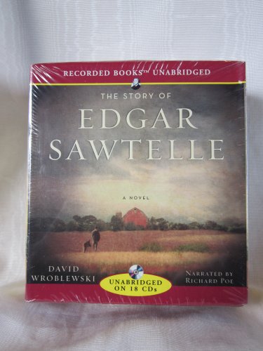 9781436160308: STORY OF EDGAR SAWTELLE 18D