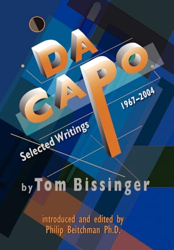 Stock image for Da Capo: Selected Writings 1967-2004 for sale by Lucky's Textbooks