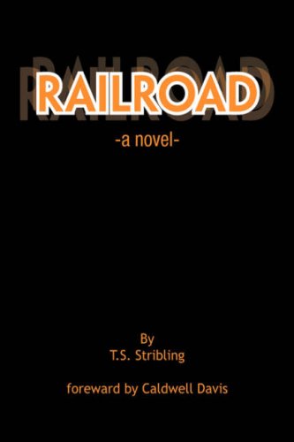 Railroad (9781436301992) by Stribling, T. S.