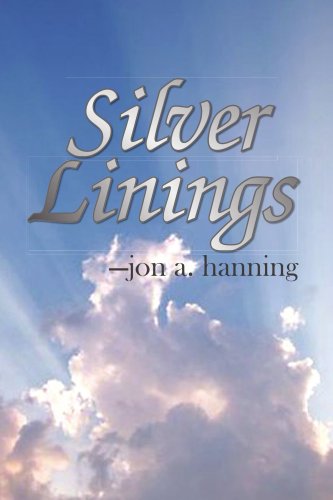 9781436302173: Silver Linings