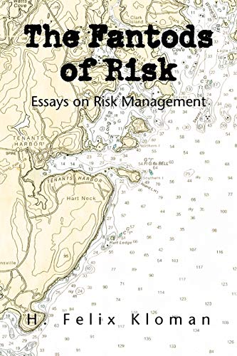 9781436302265: The Fantods of Risk: Essays on Risk Management