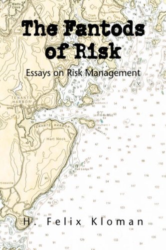 The Fantods of Risk - H. Felix Kloman