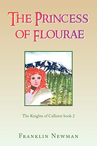 9781436305259: The Princess of Flourae