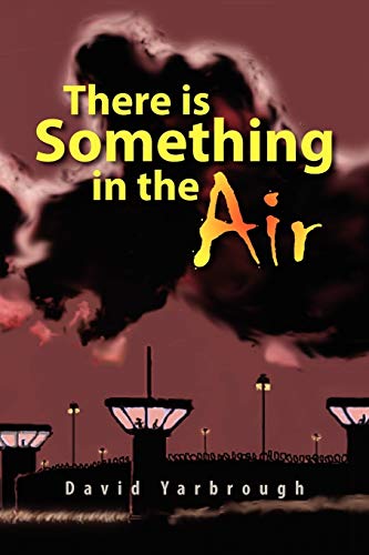 9781436308472: There is Something in the Air