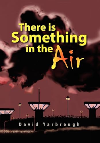 9781436308489: There is Something in the Air