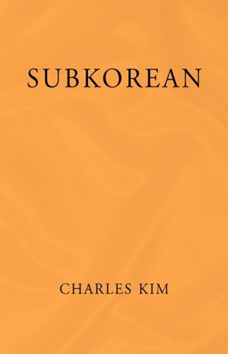 Subkorean (9781436311250) by Kim, Charles