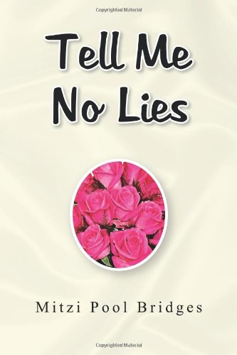 Imagen de archivo de Tell Me No Lies a la venta por Revaluation Books