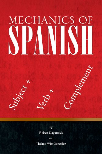 9781436312981: Mechanics of Spanish (Spanish and English Edition)