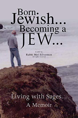 Stock image for Born Jewish. Becoming a Jew for sale by Lucky's Textbooks