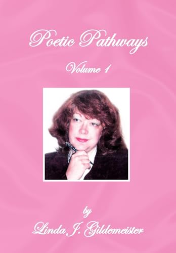 Stock image for Poetic Pathways: Volume 1 Compilation of Poetry for sale by Lucky's Textbooks