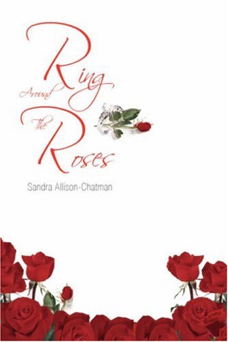 9781436314701: Ring Around The Roses